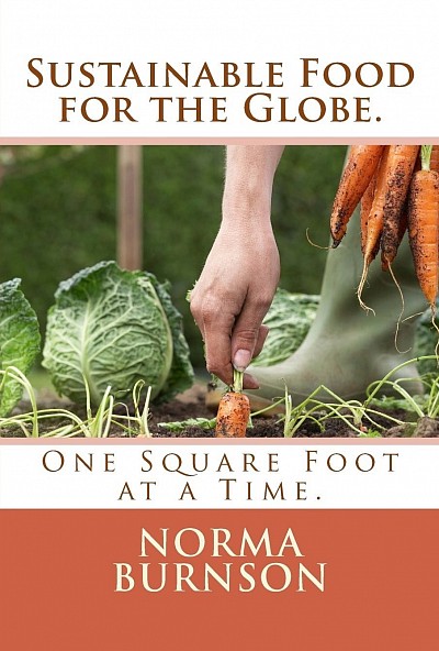 Sustainable Food for the Globe Series Book 1